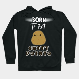 Funny Sweet Potato Hoodie